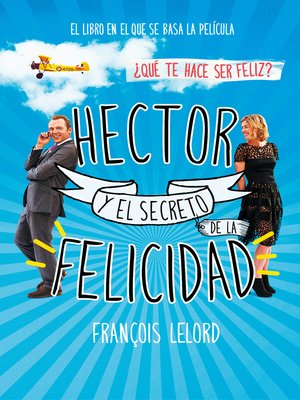 cover image of Hector y el secreto de la felicidad